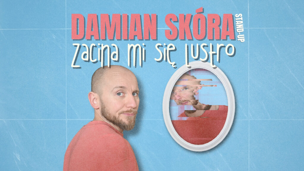 Damian Skóra | Stand-Up